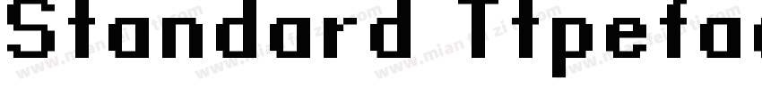 Standard Ttpeface字体转换
